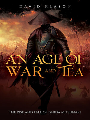 cover image of An Age of War and Tea